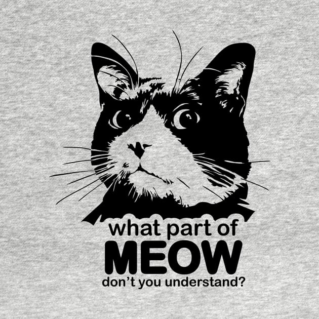 Meow - you understand by My Happy-Design